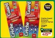 Dis-Chem Creche Guard Immune Multivit Syrup-For 2 x 200ml offer