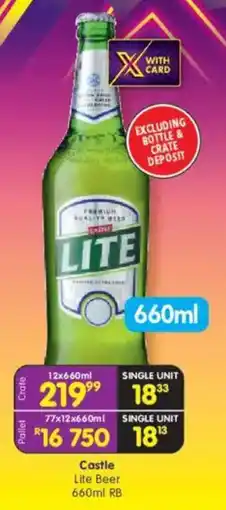 Shoprite Liquor Castle Lite Beer RB offer