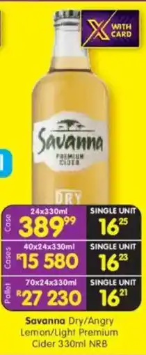 Shoprite Liquor Savanna Dry/Angry Lemon/ Light Premium Cider NRB offer