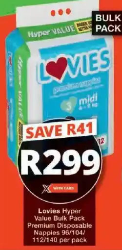 Checkers Hyper Lovies Hyper Value Bulk Pack Premium Disposable Nappies offer
