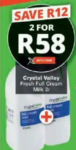 Checkers Hyper Crystal Valley Fresh Full Cream Milk offer