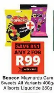 Checkers Hyper Beacon Maynards Gum Sweets All Variants/ Allsorts Liquorice offer