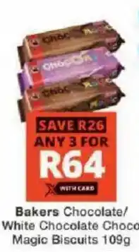 Checkers Hyper Bakers Chocolate/ White Chocolate Choco Magic Biscuits offer