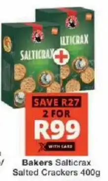 Checkers Hyper Bakers Salticrax Salted Crackers offer
