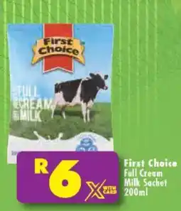 Shoprite First Choice Full Cream Milk Sachet offer