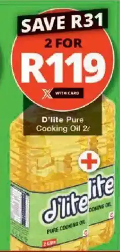 Checkers Hyper D'lite Pure Cooking Oil offer