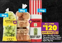 Shoprite Class 1 Best Buy Potatoes 7kg pocket & Class 1 Onions 2kg bag & Golden Delicious Apples 3kg bag offer