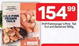 Pick n Pay Hypermarket PnP Fishmonger's Pink Tail Cut and Deveined offer