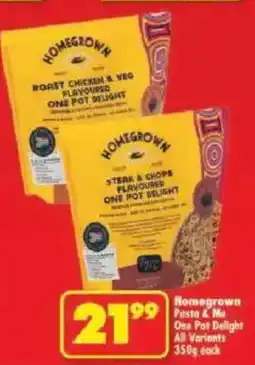 Shoprite Homegrown Pasta & Me One Pot Delight All Variants offer