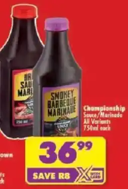 Shoprite Championship Sauce/ Marinade All Variants offer
