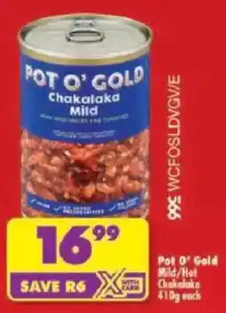 Shoprite Pot O' Gold Mild/ Hot Chakalaka offer