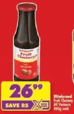 Shoprite Ritebrand Fruit Chutney All Variants offer