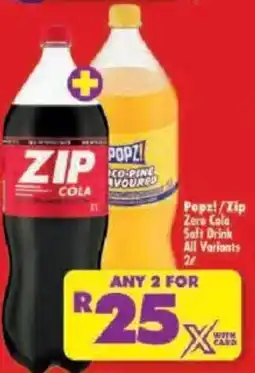 Shoprite Popz!/ Zip Zero Cola Soft Drink All Variants offer