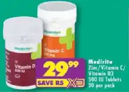 Shoprite Medirite Zinc/ Vitamin C/ Vitamin D3 500 IU Tablets offer