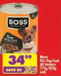 Shoprite Boss Wet Dog Food All Variants offer