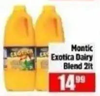 Devland Cash And Carry Montic Exotica Dairy Blend offer