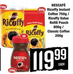 Boxer NESCAFÈ Ricoffy Instant Coffee 750g / Ricoffy Value Refill Pouch 800g / Classic Coffee 200g offer