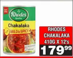 Advance Cash n Carry RHODES CHAKALAKA 410G X 12's offer