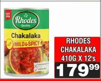 Advance Cash n Carry RHODES CHAKALAKA 410G X 12's offer