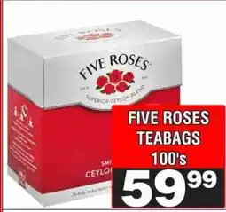 Advance Cash n Carry FIVE ROSES TEABAGS 100's offer