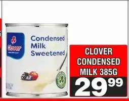 Advance Cash n Carry Clover Condensed Milk 385g offer