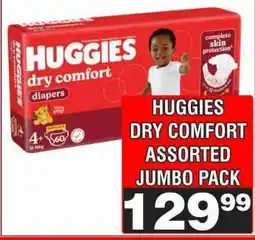 Advance Cash n Carry HUGGIES DRY COMFORT ASSORTED JUMBO PACK offer