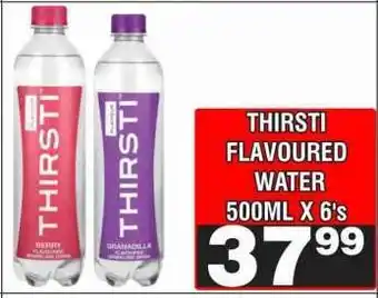 Advance Cash n Carry THIRSTI FLAVOURED WATER 500ML X 6's offer