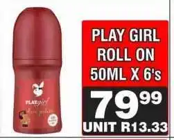 Advance Cash n Carry PLAY GIRL ROLL ON 50ML X 6's offer