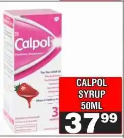 Advance Cash n Carry CALPOL SYRUP 50ML offer