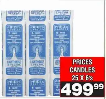 Advance Cash n Carry PRICES CANDLES 25 X 6's offer