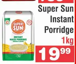 Advance Cash n Carry Super Sun Instant Porridge 1kg offer