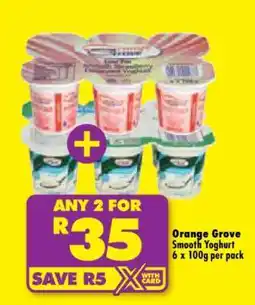 Shoprite Orange Grove Smooth Yoghurt 6 x 100g per pack offer