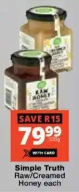 Checkers Simple Truth Raw/ Creamed Honey offer
