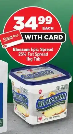 OK Foods Blossom Epic Spread 25% Fat Spread Tub offer