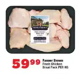 OK Foods Farmer Brown Fresh Chicken Braai Pack offer