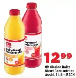 OK Foods OK Choice Dairy Blend Concentrate offer