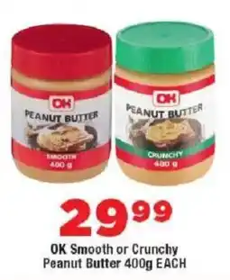 OK Foods OK Smooth or Crunchy Peanut Butter offer