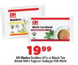 OK Foods OK Choice Rooibos or Black Tea Blend Tagless Teabags offer