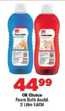 OK Foods OK Choice Foam Bath offer
