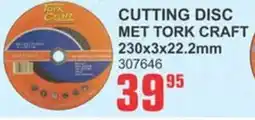 Cashbuild Tork craft cutting disc offer