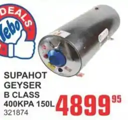 Cashbuild Supahot geyser B class offer