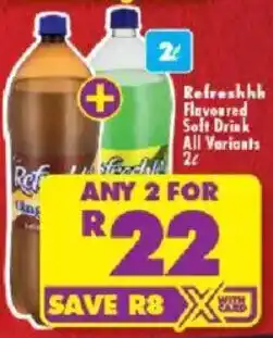 Shoprite Refreshhh Flavoured Soft Drink All Variants offer