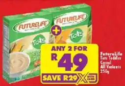Shoprite Futurelife Tots Toddler Cereal All Variants offer
