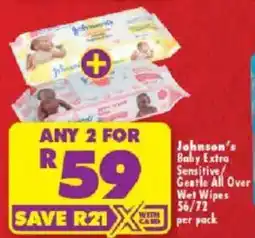 Shoprite Johnson's Baby Extra Sensitive/ Gentle All Over Wet Wipes offer