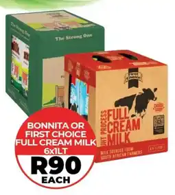 1UP Bonnita or first choice full cream milk offer