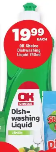 OK Foods OK Choice Dishwashing Liquid offer