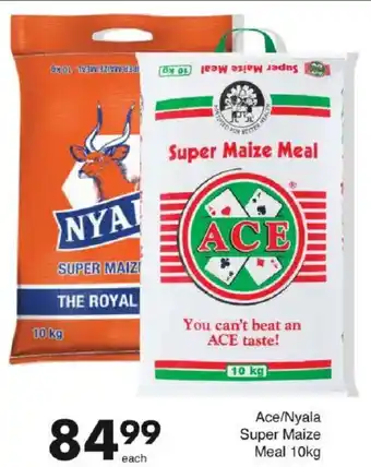 Ace/ Nyala Super Maize Meal