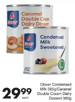Save Clover Condensed Milk/ Caramel Double Cream Dairy Dessert offer