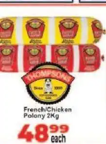 Supa Store French/Chicken Polony 2Kg offer