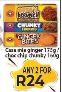 Supa Store Casa mia ginger 175g / choc chip chunky 160g offer
